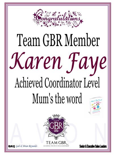  Avon Campaign 1 and 2 Incentive achievers: Karen Faye Coordinator